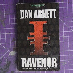 Warhammer 40,000: Ravenor by Dan Abnett. Black Library